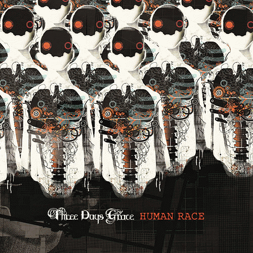 Three Days Grace : Human Race